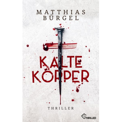 Matthias Bürgel - Kalte Körper