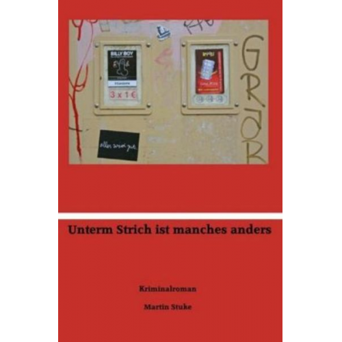 Martin Stuke - Unterm Strich ist manches anders