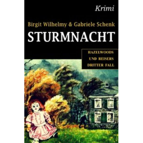 Birgit Wilhelmy Gabriele Schenk - Sturmnacht