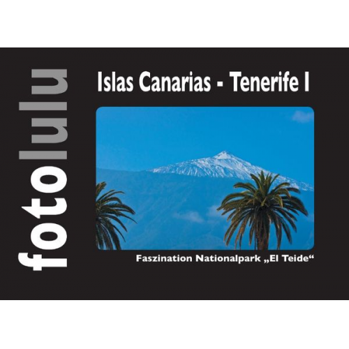 Fotolulu - Islas Canarias - Tenerife I