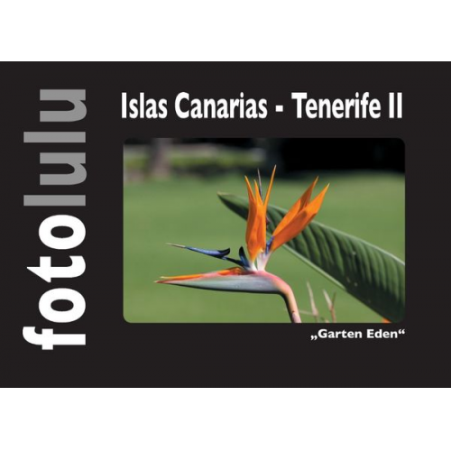 Fotolulu - Islas Canarias - Tenerife II