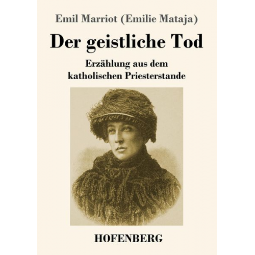 Emil Marriot - Der geistliche Tod