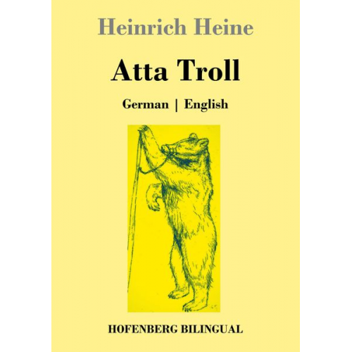 Heinrich Heine - Atta Troll