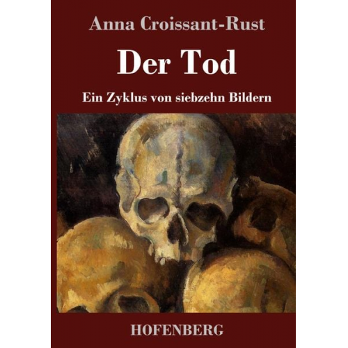 Anna Croissant-Rust - Der Tod