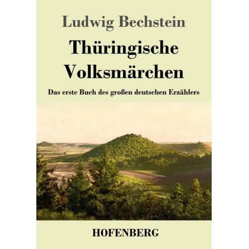 Ludwig Bechstein - Thüringische Volksmärchen