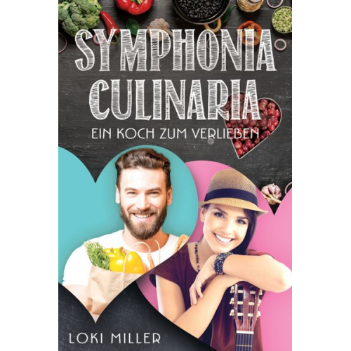 Loki Miller - Symphonia Culinaria