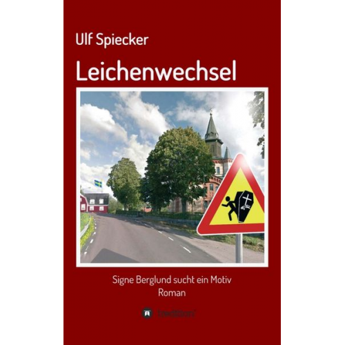 Ulf Spiecker - Leichenwechsel