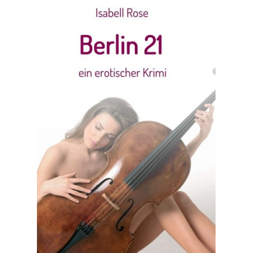 Isabell Rose - Berlin 21