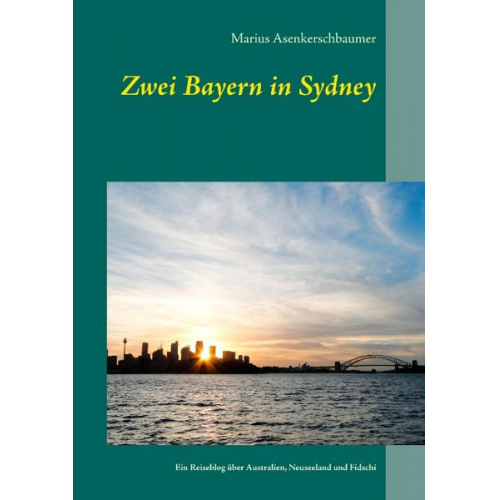 Marius Asenkerschbaumer - Zwei Bayern in Sydney