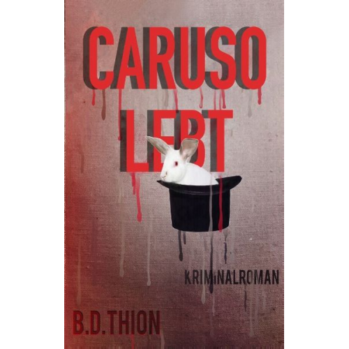 B.D. Thion - Caruso lebt