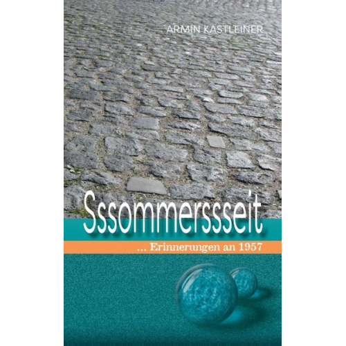 Armin Kastleiner - Sssommerssseit