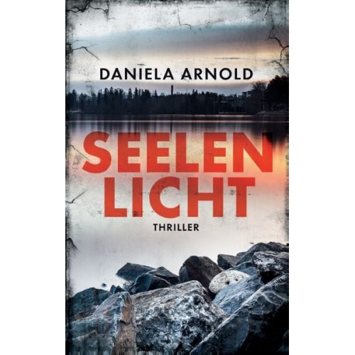 Daniela Arnold - Seelenlicht