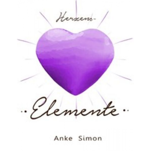 Anke Simon - Herzens-Elemente