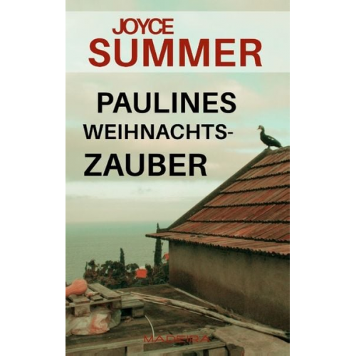 Joyce Summer - Paulines Weihnachtszauber