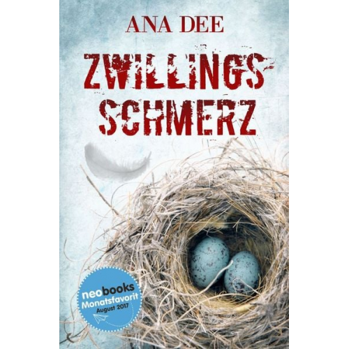 Ana Dee - Zwillingsschmerz