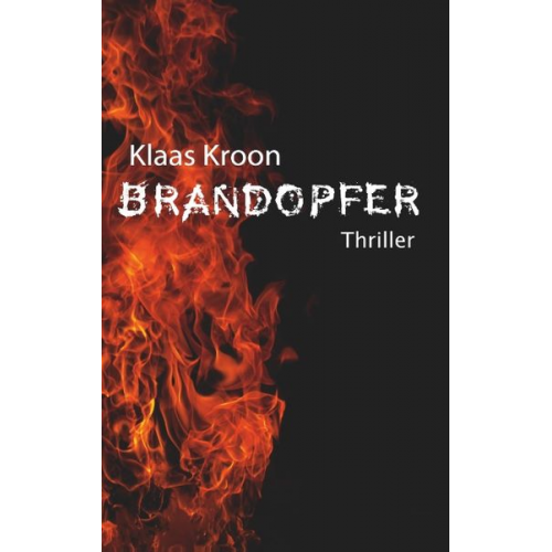 Klaas Kroon - Brandopfer