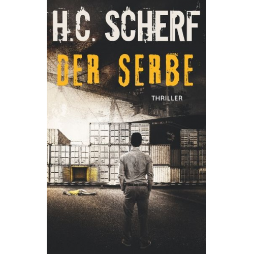 H.C. Scherf - Der Serbe