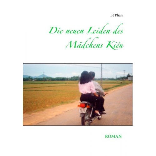 Stefan Taeubner - Die neuen Leiden des Mädchens Kieu