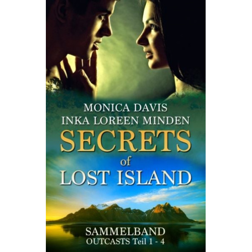 Inka Loreen Minden Monica Davis - Secrets of Lost Island