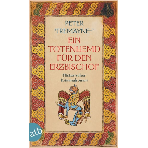 Peter Tremayne - Ein Totenhemd für den Erzbischof