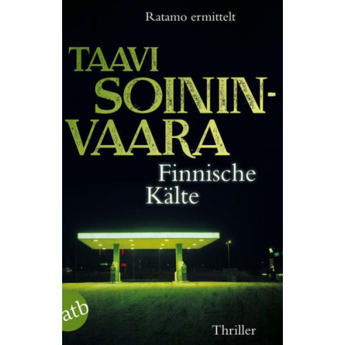 Taavi Soininvaara - Finnische Kälte / Ratamo ermittelt Bd.9