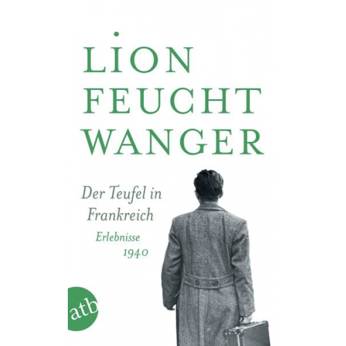 Lion Feuchtwanger - Der Teufel in Frankreich