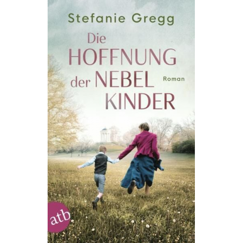 Stefanie Gregg - Die Hoffnung der Nebelkinder