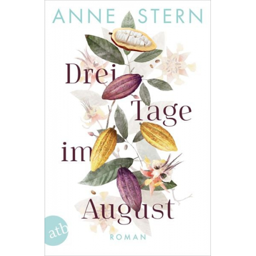 Anne Stern - Drei Tage im August