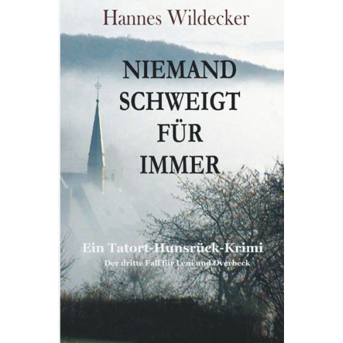 Hannes Wildecker - Tatort Hunsrück / Niemand schweigt für immer