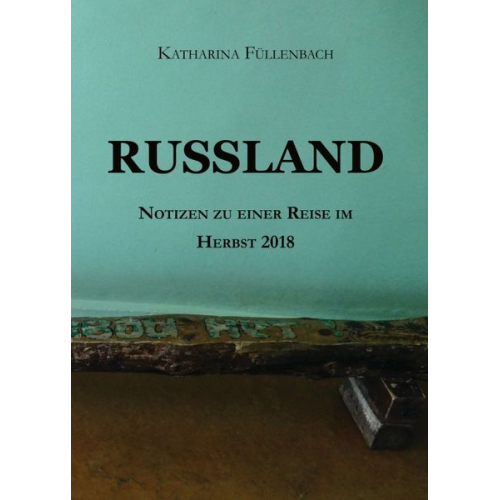 Katharina Füllenbach - Russland