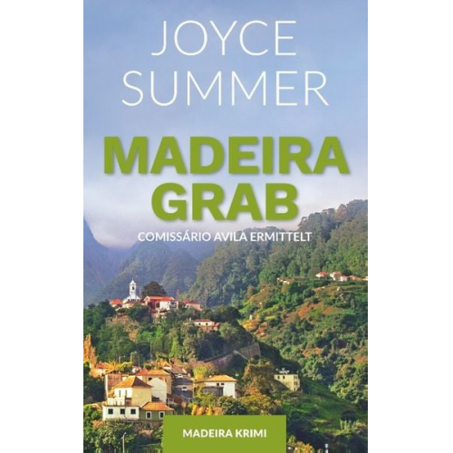 Joyce Summer - Madeiragrab