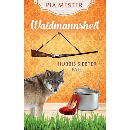 Pia Mester - Waidmannsheil