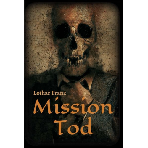 Lothar Franz - Mission Tod