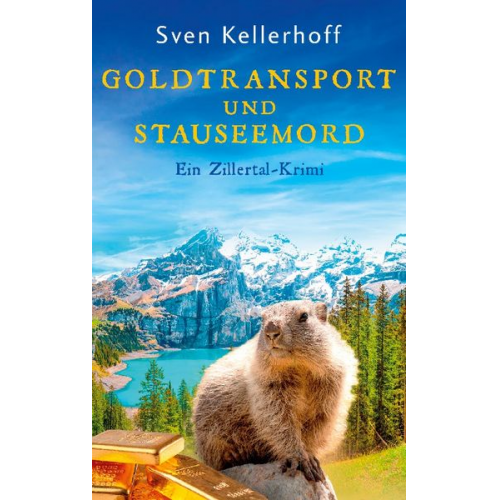 Sven Kellerhoff - Goldtransport und Stauseemord