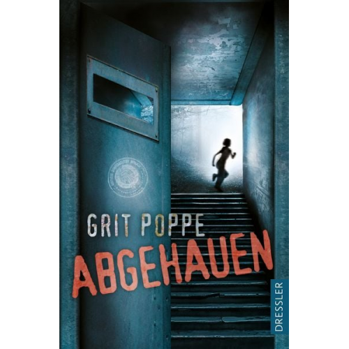 Grit Poppe - Abgehauen