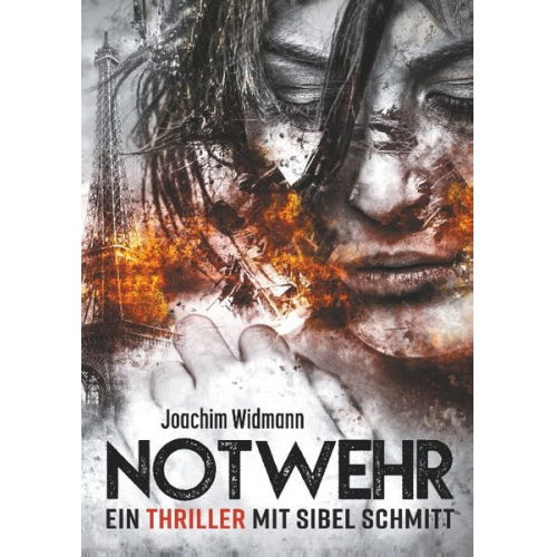 Joachim Widmann - Notwehr