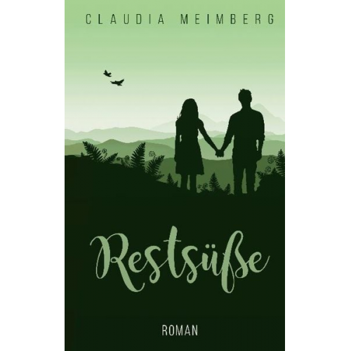 Claudia Meimberg - Restsüße