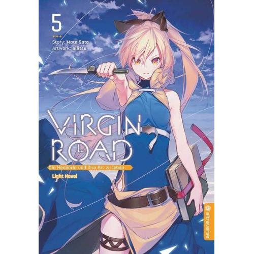 Mato Sato Nilitsu - Virgin Road - Die Henkerin und ihre Art zu Leben Light Novel 05