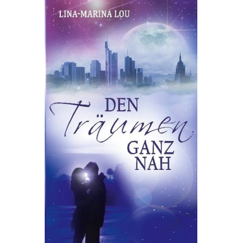 Lina-Marina Lou - Den Träumen ganz nah