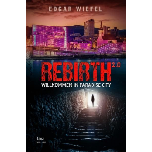 Edgar Wiefel - Rebirth / REBIRTH 2.0 ...willkommen in Paradise City