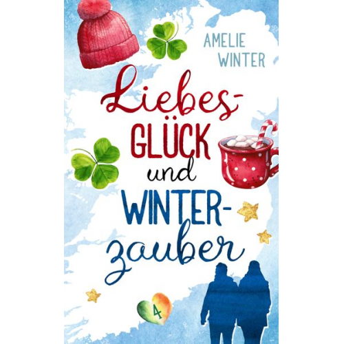 Amelie Winter - Liebesglück und Winterzauber