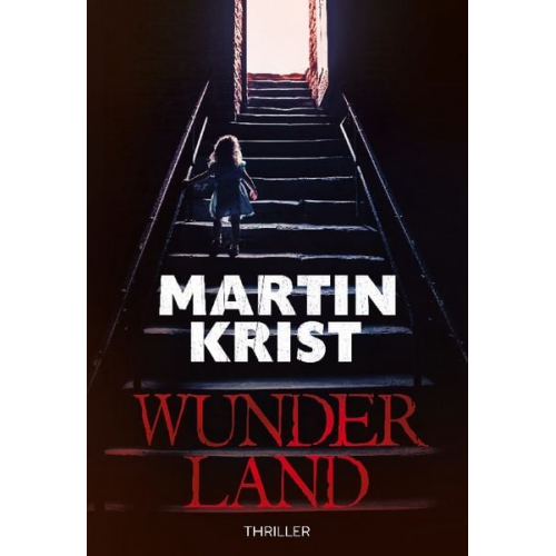 Martin Krist - Wunderland