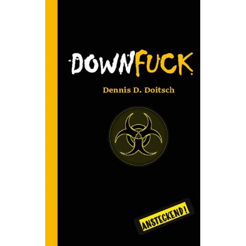 Dennis D. Doitsch - Downfuck