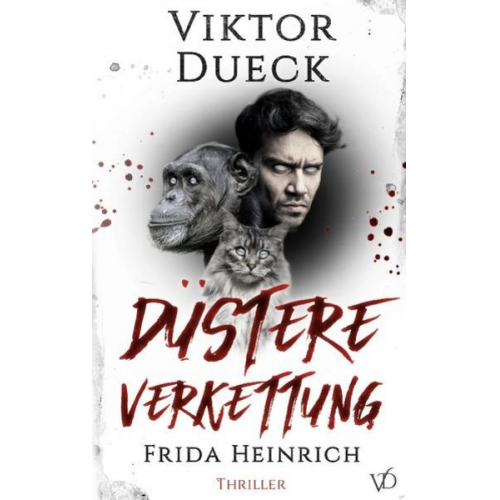 Viktor Dueck - Düstere Verkettung