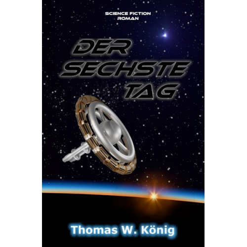 Thomas König - Der Sechste Tag
