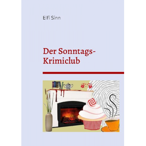 Elfi Sinn - Der Sonntags-Krimiclub