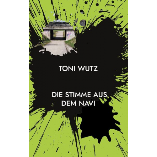 Toni Wutz - Die Stimme aus dem Navi