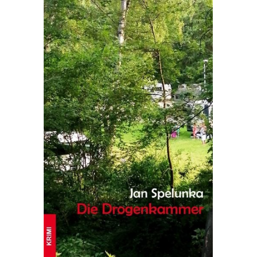 Jan Spelunka - Die Drogenkammer