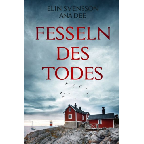 Ana Dee - Fesseln des Todes