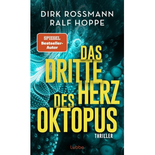 Dirk Rossmann Ralf Hoppe - Das dritte Herz des Oktopus